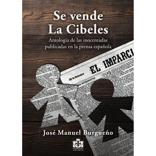 Se Vende La Cibeles, De José Manuel Burgueño. Editorial Torre De Lis, Tapa Blanda En Español, 2022