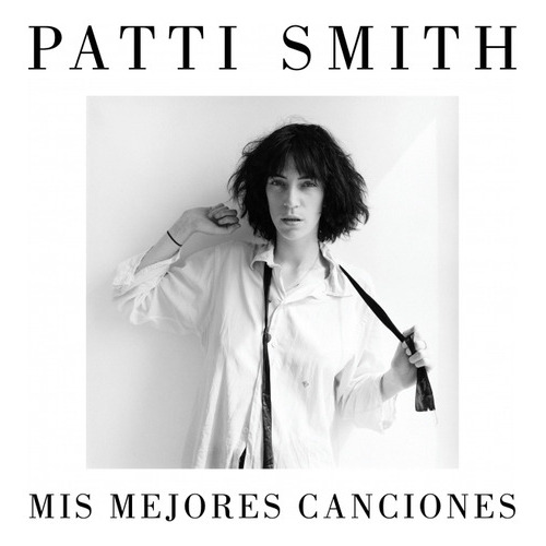 Mis Mejores Canciones, De Smith, Patti. Editorial Lumen En Español