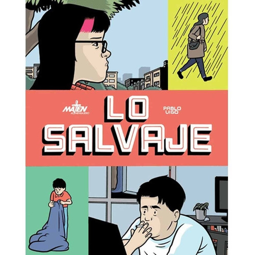 Lo Salvaje - Vigo, Pablo