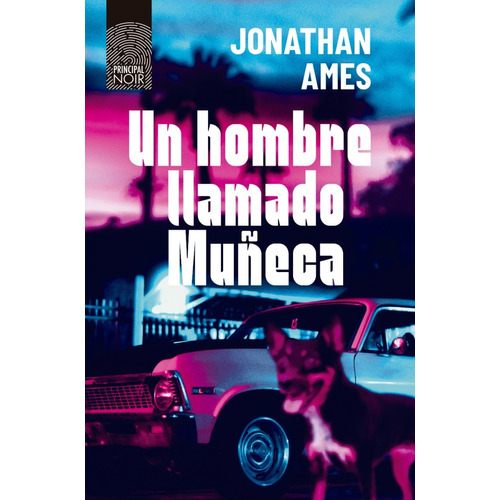 Libro Un hombre llamado muñeca - Jonathan Ames