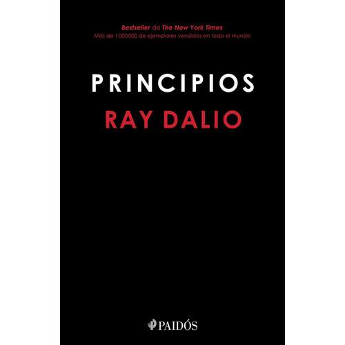 Princípios, de Ray Dalio., vol. 1.0. Editorial Planeta Publishing, tapa blanda, edición 1.0 en español, 2023