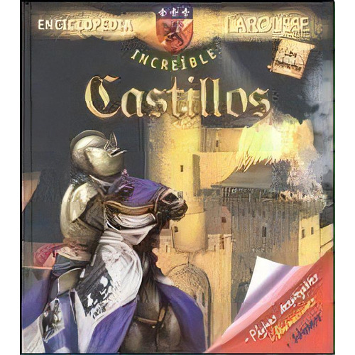 Castillos  Enciclopedia Increible De Jean-mich, De Jean-michel Billioud. Editorial Larousse En Español