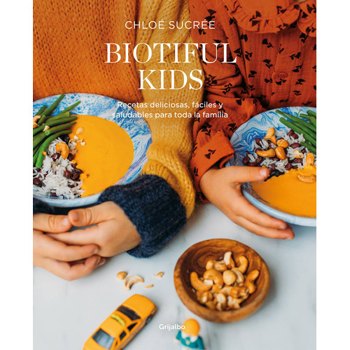 Biotiful kids, de Sucrée, Chloé. Serie Ah imp Editorial Libros Ilustrados, tapa blanda en español, 2021