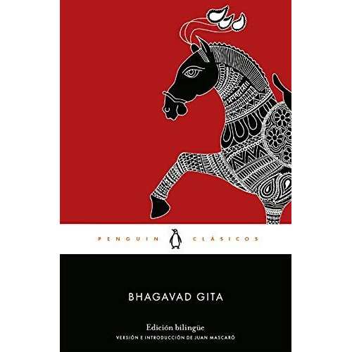 Bhagavad Gita (edición Bilingüe) (penguin Clásicos), De Anónimo, Anónimo. Editorial Penguin Clásicos, Tapa Libro De Bolsillo En Español