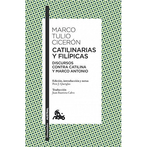 Catilinarias Y Filípicas - Marco Tulio Ciceron