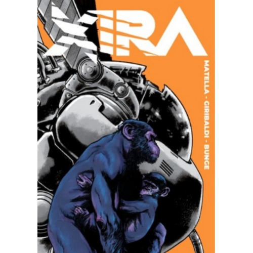 Xira, De Mauro Mantella. Editorial Black Cat, Tapa Blanda, Edición 1 En Español