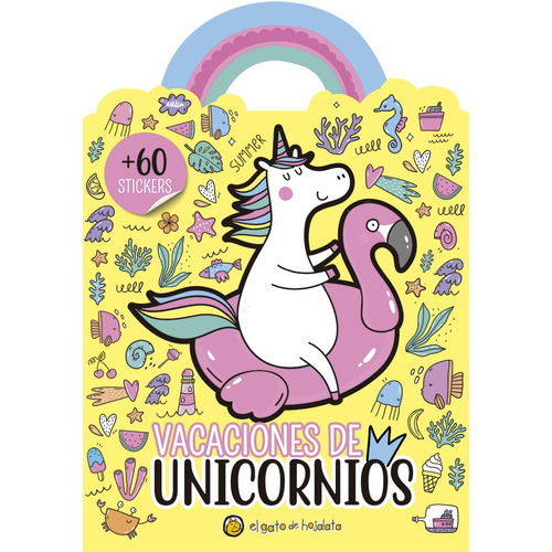 VACACIONES DE UNICORNIO, de El Gato De Hojalata. Editorial Guadal, tapa blanda en español, 2023