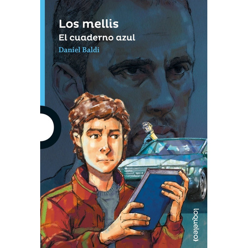 Mellis 2, Los - El Cuaderno Azul - Daniel Baldi