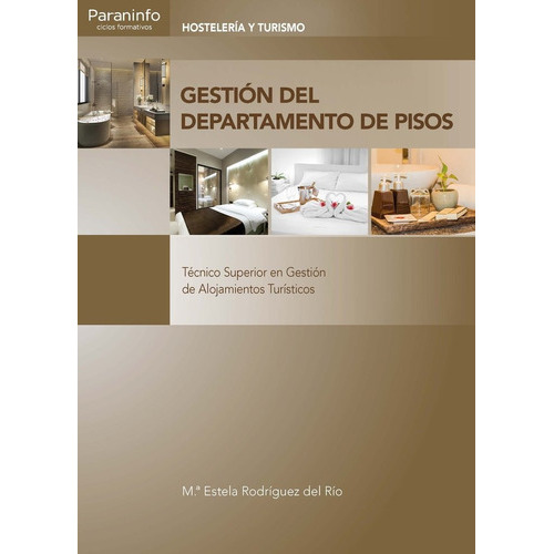 Gestiãâ³n Del Departamento De Pisos, De Rodríguez Del Rio, Mª Estela. Editorial Ediciones Paraninfo, S.a, Tapa Blanda En Español