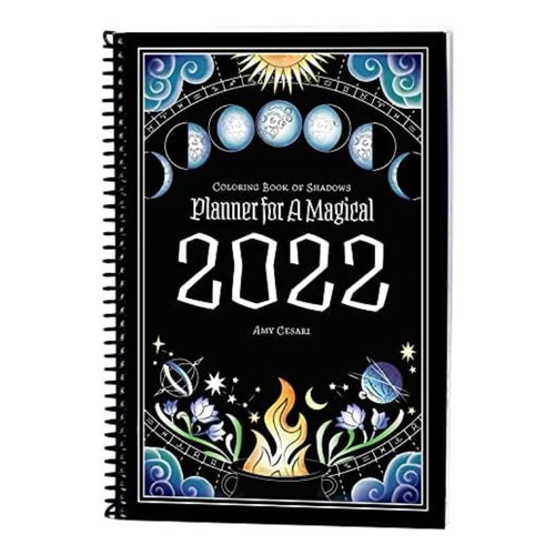 Coloring Book Of Shadows: Planner For A Magical 2022, De Amy Cesari. Editorial Oem, Tapa Dura En Inglés