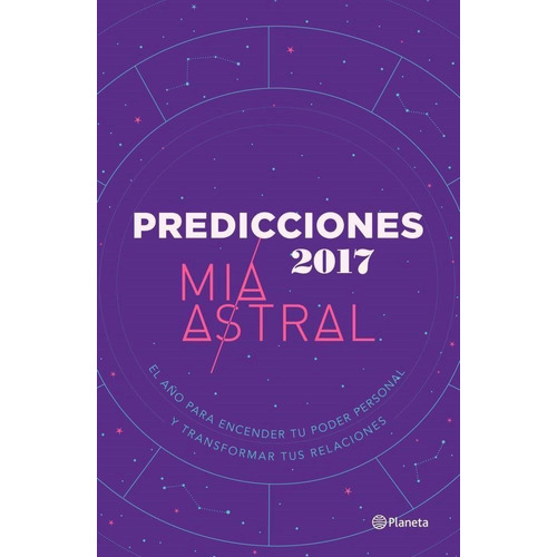 Predicciones 2017 - Mia Astral * Planeta