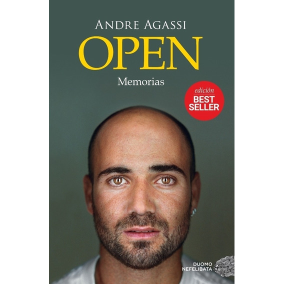 Open. Memorias (Nueva edición), de Andre Agassi., vol. 1. Editorial Oceano, tapa blanda, edición 1 en español, 2017