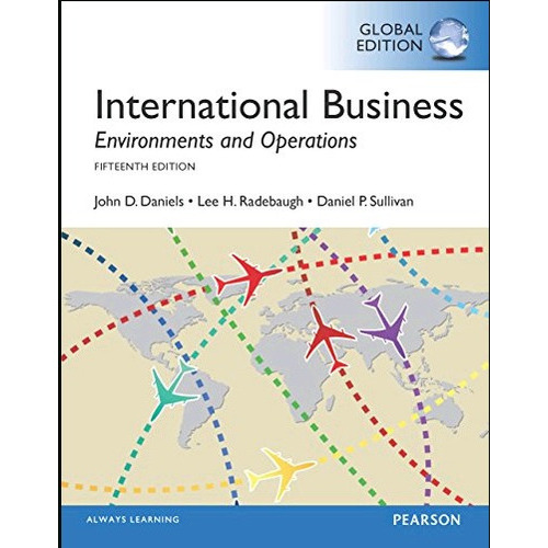 International Business, De John Daniels - Lee Radebaugh - Daniel Sullivan. Editorial Pearson, Tapa Blanda En Inglés