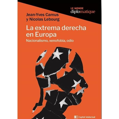 Extrema Derecha En Europa, La - Camus, Lebourg