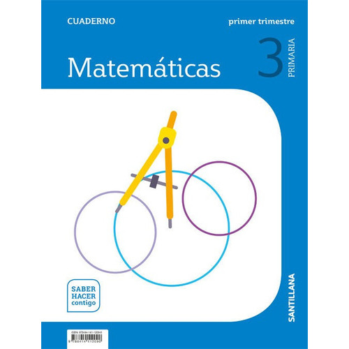 Cuaderno Matematicas 3 Primaria 1 Trim Saber Hacer Contigo, De Vários Autores. Editorial Santillana Educación, S.l., Tapa Blanda En Español