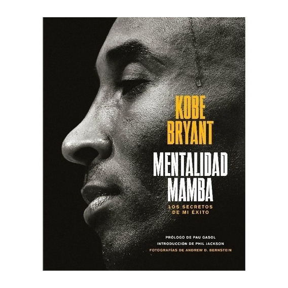 Mentalidad Mamba - Kobe/ King  Wesley Bryant