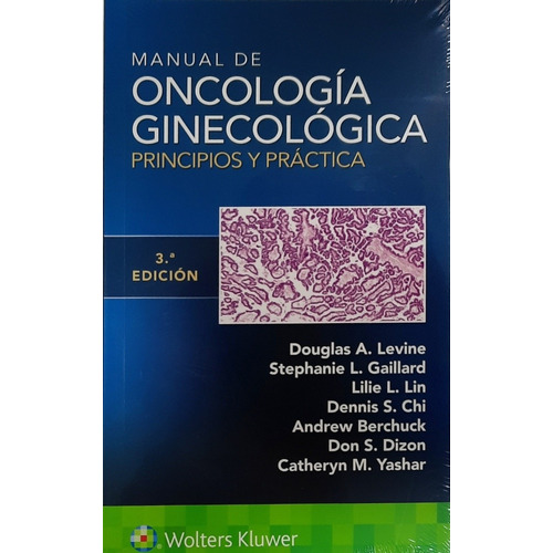 Manual De Oncología Ginecológica Principio y Prácticas Douglas Levine Wolters Kluwer