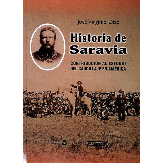 Libro: Historia De Saravia / Jose Virginio Diaz
