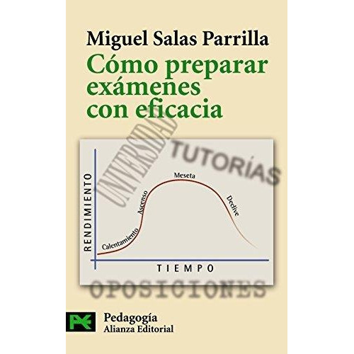 Cãâ³mo Preparar Exãâ¡menes Con Eficacia, De Salas Parrilla, Miguel. Alianza Editorial, Tapa Blanda En Español