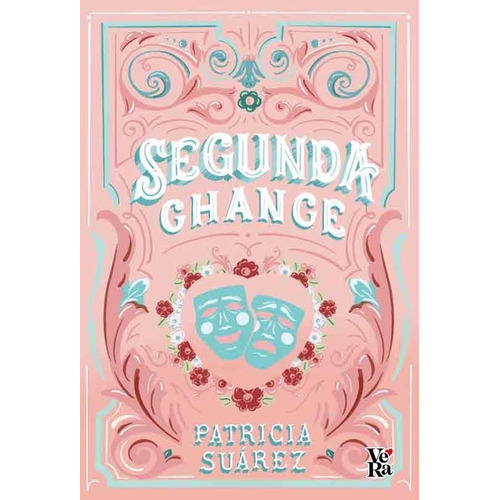 Segunda Chance - Patricia Suarez - V&r - Libro