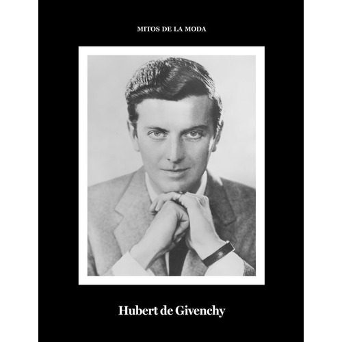 Hubert De Givenchy - Garcia Lopez, Daniel