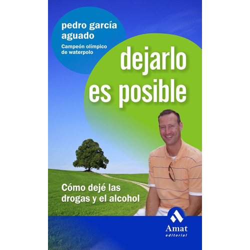 Libro Dejarlo Es Posible - Garcã­a Aguado, Pedro