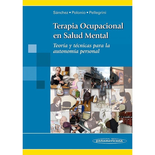 Terapia Ocupacional En Salud Mental-libro Original En Papel