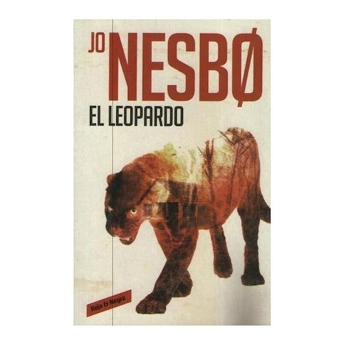 Leopardo, El, De Jo Nesbø. Editorial Reservoir Books, Tapa Blanda En Español, 2014
