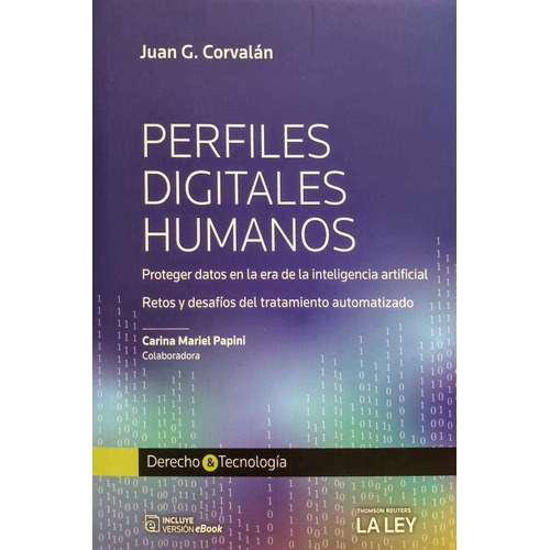 Perfiles Digitales Humanos, De Juan Corvalán., Vol. 1. Editorial La Ley, Tapa Blanda, Edición 1 En Español