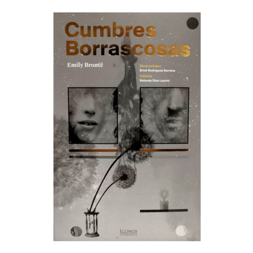 Cumbres Borrascosas, Edicion Completa