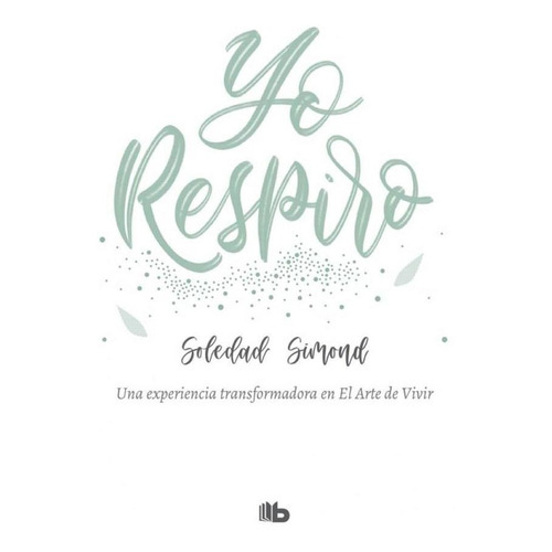 Libro Yo Respiro - Soledad Simond