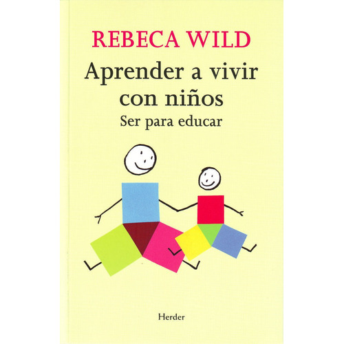 Aprender A Vivir Con Niños - Wild,rebeca