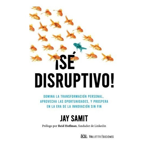 Libro Se Disruptivo De Jay Samit