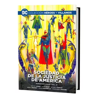 Sociedad De La Justicia De América Kingdom Come Vol.2