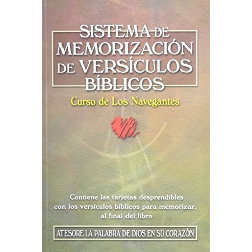 Sistema De Memorizacion De Versiculos Biblicos -..., de Los Navegan. Editorial Casa Bautista Of Pubns en español