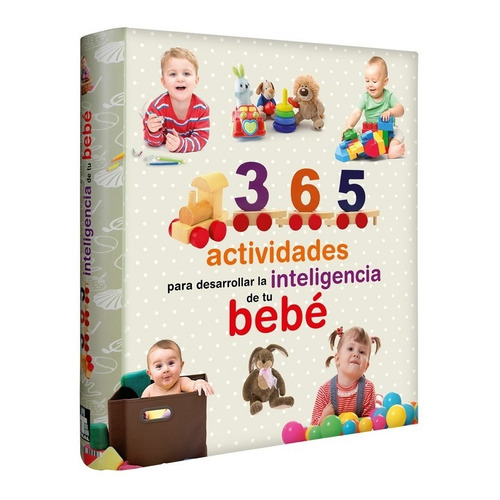 365 Actividades Para Desarrollar La Inteligencia De Su Bebé, de Editorial Lexus, Tapa dura, en español