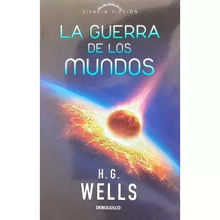 La Guerra De Los Mundos - Wells H G