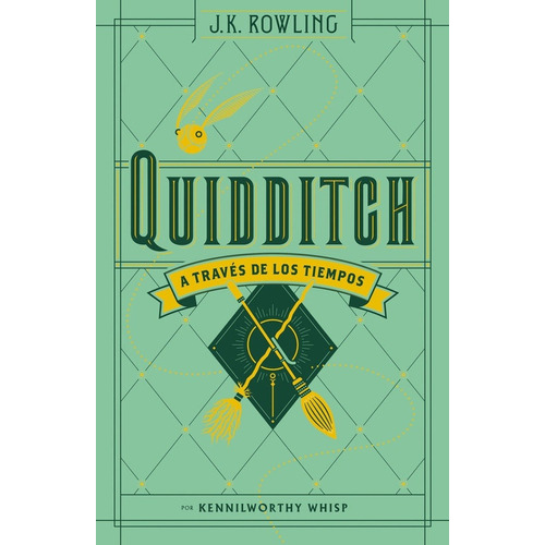 Quidditch a través de los tiempos, de Rowling, J. K.. Editorial Salamandra en español, 2017