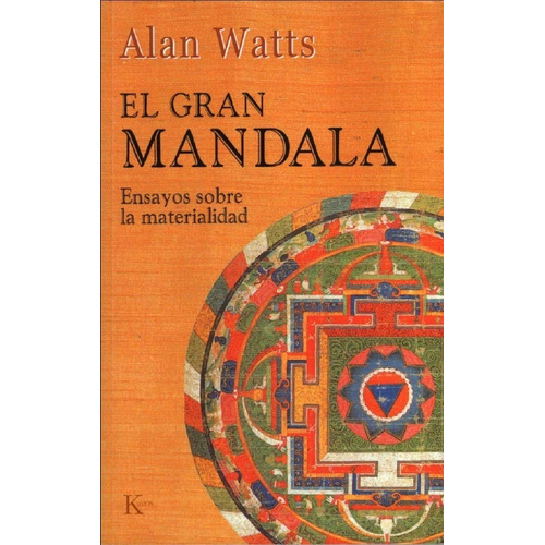 El Gran Mandala, Allan Watts, Kairós