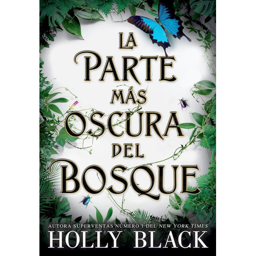 La Parte Mas Oscura Del Bosque, De Black, Holly. Editorial Hidra,editorial En Español