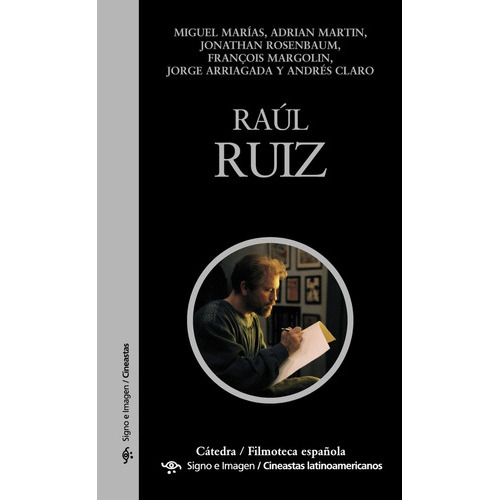 Raãâºl Ruiz, De Marías, Miguel. Editorial Ediciones Cátedra, Tapa Blanda En Español