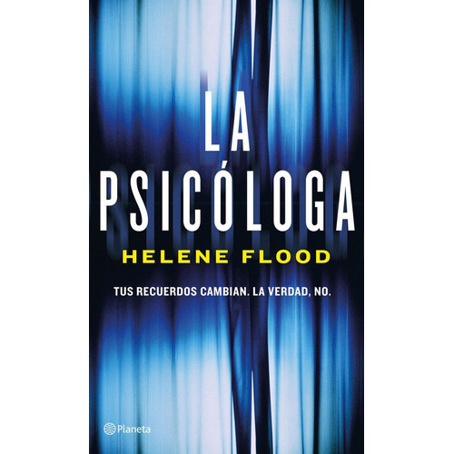 La Psicãâ³loga, De Flood, Helene. Editorial Planeta, Tapa Dura En Español