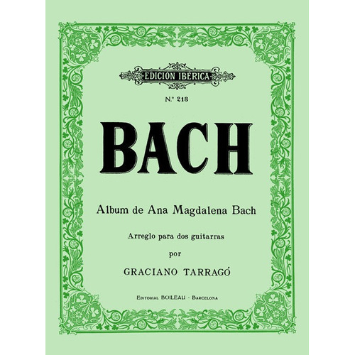 Album De Ana Magdalena Bach, De Bach, Johann Sebastian. Editorial De Musica Boileau, S.l., Tapa Blanda En Español