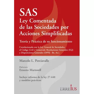 Sas - Ley Comentada - Sociedades Por Acciones Simplificada