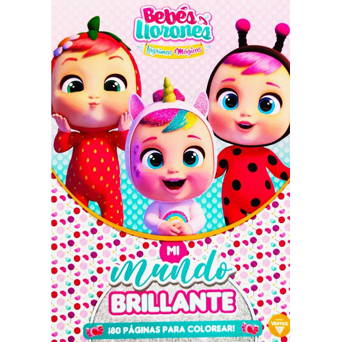 Revista Para Pintar Mi Mundo Brillante Bebes Llorones 80 Pag