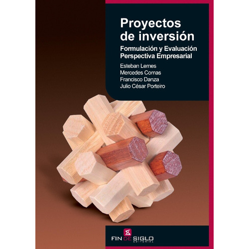 Proyectos De Inversion  - Lemes, Esteban/ Comas, Mercedes/ D