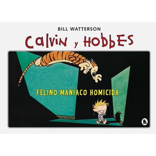 Felino Manãâaco Homicida (sãâºper Calvin Y Hobbes 3), De Watterson, Bill. Editorial Bruguera (ediciones B), Tapa Dura En Español