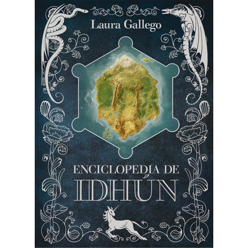 Libro Enciclopedia De Idhun [ Pasta Dura ] Laura Gallego