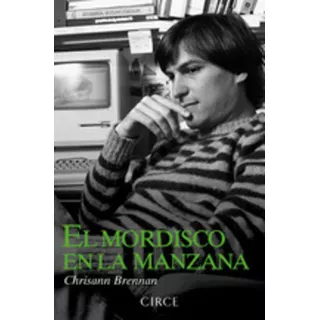 El Mordisco En La Manzana, De Brennan Chrisann. Editorial Circe En Español