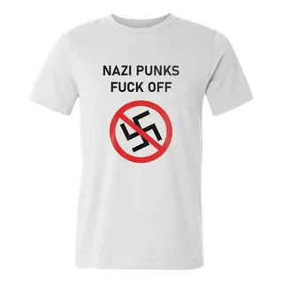 Remera Dead Kennedys Nazi Punks Fuck Off Antifa Fck Nzs